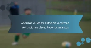 Abdullah Al-Masri: Hitos en la carrera, Actuaciones clave, Reconocimientos